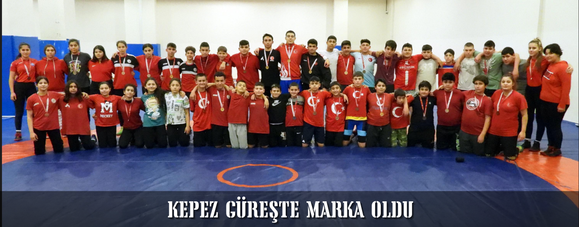 Kepez Güreşte Marka Oldu