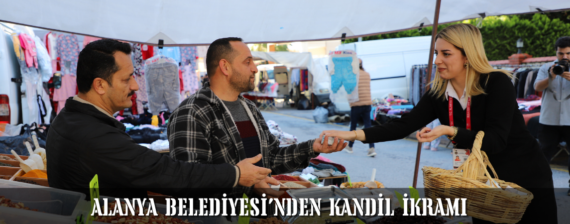 Alanya Belediyesi’nden Kandil İkramı